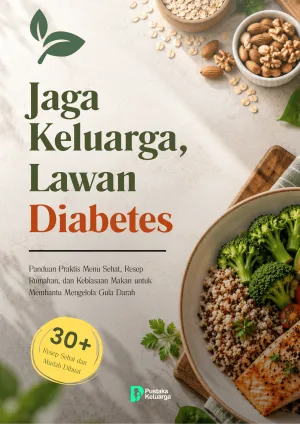 Jaga Keluarga, Lawan Diabetes